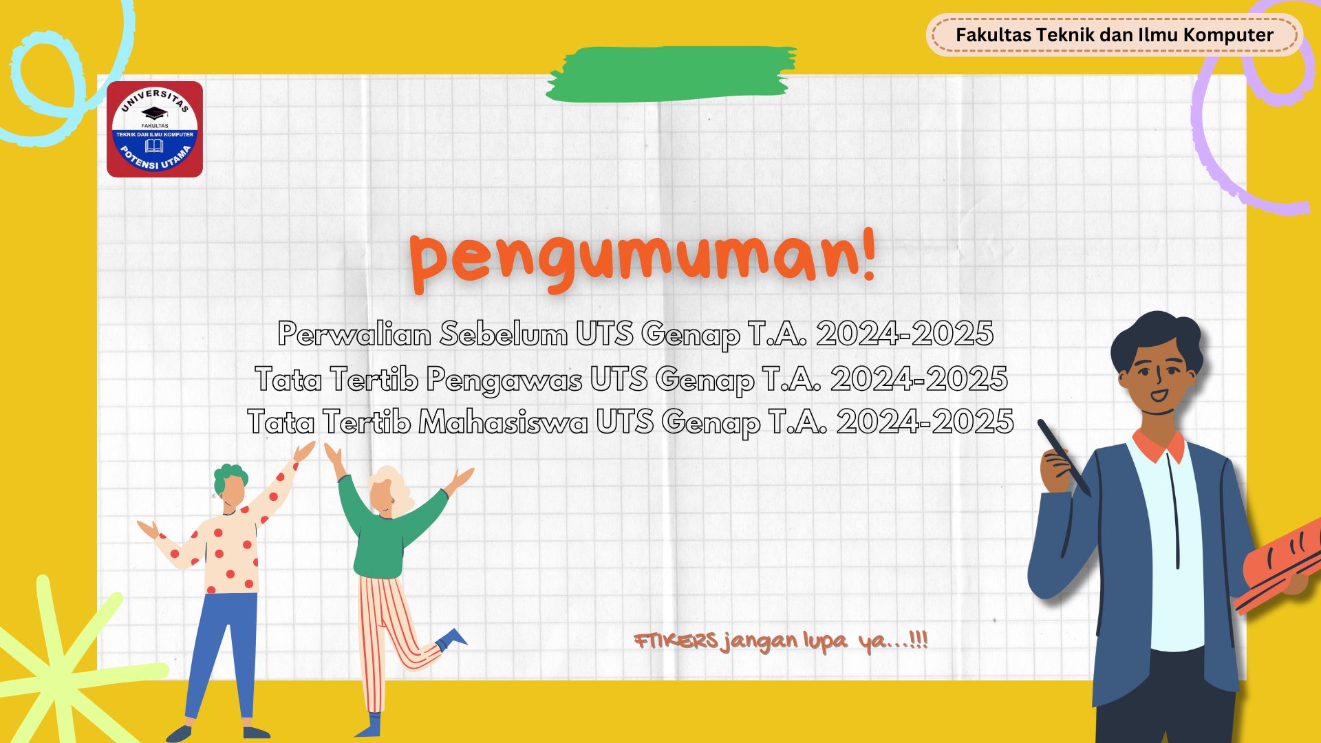 PENGUMUMAN PERWALIAN DAN TATA TERTIB UTS GENAP