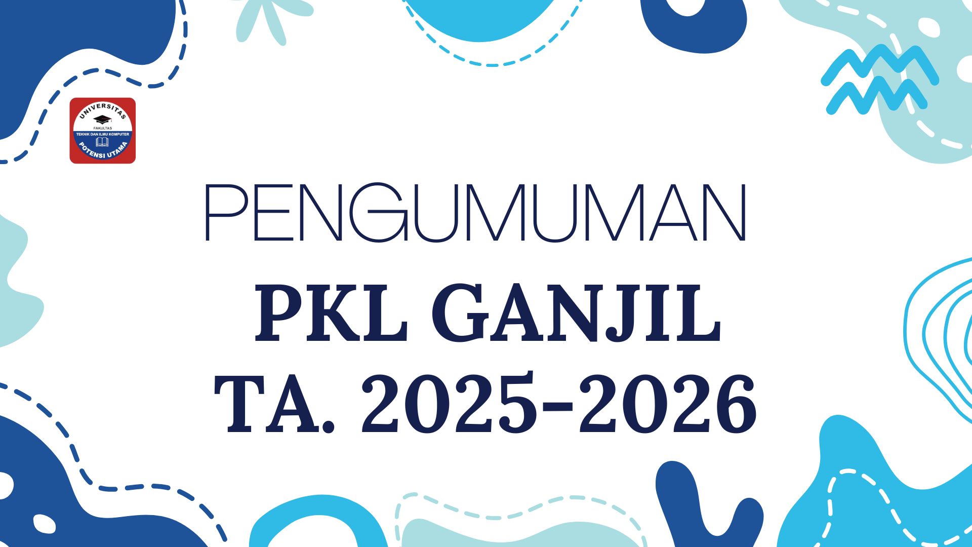 PENGUMUMAN PKL GANJIL TA.2025-2026